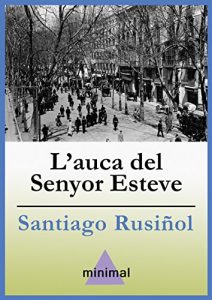 Descargar L’auca del Senyor Esteve (Imprescindibles de la literatura catalana) pdf, epub, ebook