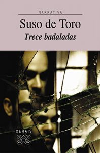 Descargar Trece badaladas (Edición Literaria – Narrativa E-Book) pdf, epub, ebook