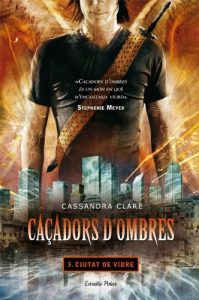 Descargar Caçadors d’ombres 3. Ciutat de vidre (L’ illa del temps) pdf, epub, ebook