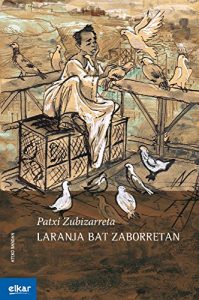 Descargar Laranja bat zaborretan (Ateko bandan) pdf, epub, ebook