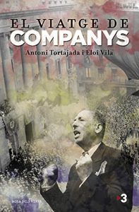 Descargar El viatge de Companys pdf, epub, ebook