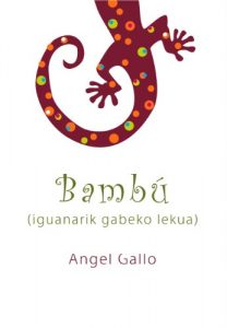 Descargar Bambú (iguanarik gabeko lekua) (Ikuspuntuak Book 1) (Basque Edition) pdf, epub, ebook