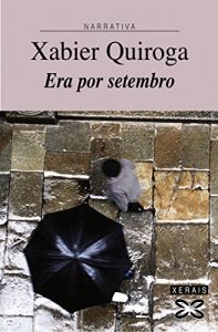 Descargar Era por setembro (Edición Literaria – Narrativa E-Book) pdf, epub, ebook