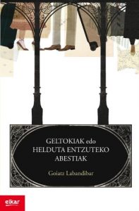 Descargar Geltokiak edo helduta entzuteko abestiak (Literatura) pdf, epub, ebook