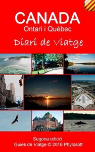 Descargar Guia de Viatge per Canadà: Diari de Viatge (Catalan Edition) pdf, epub, ebook