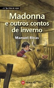 Descargar Madonna e outros contos de inverno (Infantil E Xuvenil – Fóra De Xogo E-Book) pdf, epub, ebook