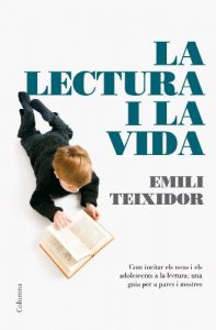 Descargar La lectura i la vida (NO FICCIÓ COLUMNA) pdf, epub, ebook