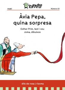 Descargar Àvia Pepa, quina sorpresa! (TopTapTip) (Catalan Edition) pdf, epub, ebook