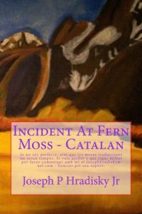 Descargar Incident At Fern Moss – Catalan (Catalan Edition) pdf, epub, ebook
