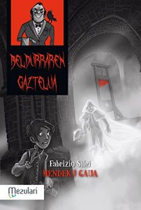 Descargar MENDEKU GAUA (Beldurraren gaztelua) pdf, epub, ebook