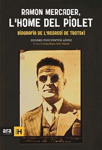 Descargar Ramon Mercader. L’home del piolet (Sèrie H) pdf, epub, ebook