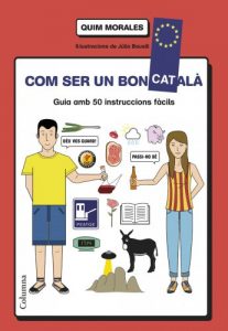 Descargar Com ser un bon català: guia amb 50 instruccions fàcils (NO FICCIÓ COLUMNA) pdf, epub, ebook