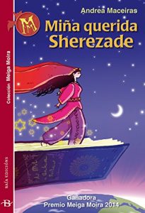 Descargar Miña querida Sherezade (Infantil-Xuvenil) pdf, epub, ebook
