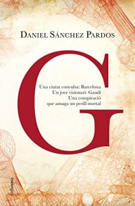 Descargar G (la novel·la de Gaudí) pdf, epub, ebook