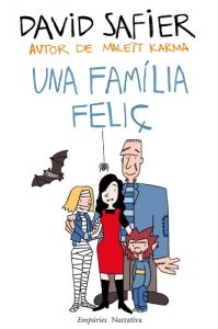 Descargar Una família feliç (EMPURIES NARRATIVA) pdf, epub, ebook