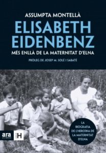 Descargar Elisabeth Eidenbenz: més enllà de la Maternitat d’Elna (Sèrie H) pdf, epub, ebook