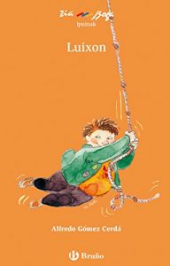 Descargar Luixon (ebook) (Euskara – 8 Urte + – Ziaboga) pdf, epub, ebook