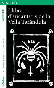Descargar Llibre d’encanteris de la vella Taràndula (Llibres digitals) pdf, epub, ebook