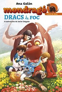 Descargar Mondragó. Dracs de foc: Mondragó 2 pdf, epub, ebook