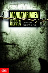 Descargar Mandatarien gerra (Literatura) pdf, epub, ebook