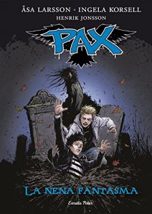Descargar Pax. La nena fantasma: Pax 3 pdf, epub, ebook