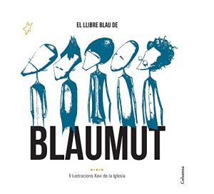 Descargar El llibre blau de Blaumut pdf, epub, ebook