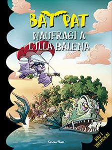 Descargar Naufragi a l’Illa Balena: Bat Pat nº38 pdf, epub, ebook