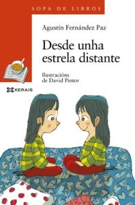 Descargar Desde unha estrela distante (Infantil E Xuvenil – Sopa De Libros E-Book) pdf, epub, ebook