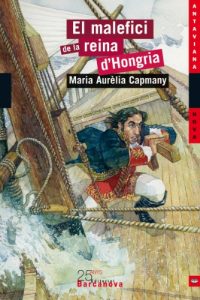 Descargar El malefici de la reina d’Hongria (Llibres Infantils I Juvenils – Antaviana – Antaviana Nova) pdf, epub, ebook