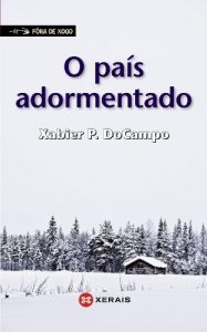 Descargar O país adormentado (Infantil E Xuvenil – Fóra De Xogo E-Book) pdf, epub, ebook