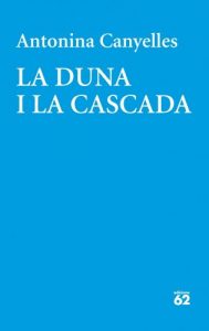 Descargar La duna i la cascada (Poesia) pdf, epub, ebook