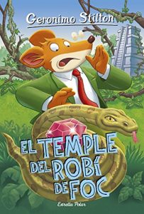 Descargar El Temple del Robí de Foc: Geronimo Stilton 48 (GERONIMO STILTON. ELS GROCS) pdf, epub, ebook