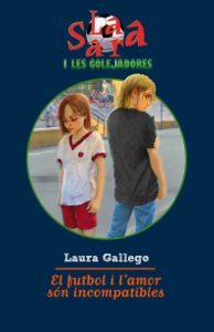 Descargar El futbol i l’amor són incompatibles (Sara i les golejadores) pdf, epub, ebook
