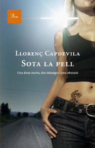 Descargar Sota la pell (A TOT VENT-RÚST) pdf, epub, ebook