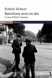 Descargar Barcelona avui en dia (EMPURIES NARRATIVA) pdf, epub, ebook