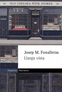 Descargar Llarga vista.: Narrativa (1982-2002) (EMPURIES NARRATIVA) pdf, epub, ebook