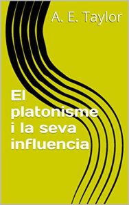 Descargar El platonisme i la seva influencia (Catalan Edition) pdf, epub, ebook