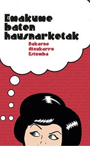 Descargar Emakume baten hausnarketak (Basque Edition) pdf, epub, ebook