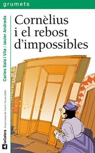 Descargar Cornèlius i el rebost d’impossibles (Llibres digitals) pdf, epub, ebook