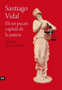 Descargar Els set pecats capitals de la justícia (Catalán) pdf, epub, ebook
