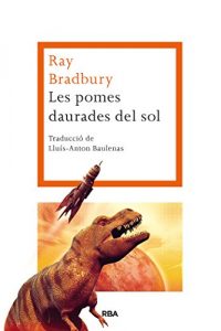 Descargar Les pomes daurades del sol (LES ALES ESTESES) pdf, epub, ebook