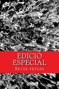 Descargar Edició especial – Setze Petges (Catalan Edition) pdf, epub, ebook