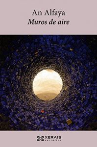 Descargar Muros de aire (Edición Literaria – Narrativa E-Book) pdf, epub, ebook