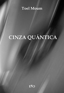 Descargar cinza quántica (Galician Edition) pdf, epub, ebook