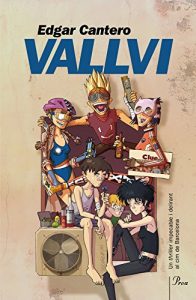 Descargar Vallvi: Un thriller impecable i delirant al cim de Barcelona (A TOT VENT-BETA) pdf, epub, ebook