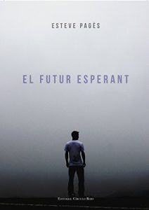 Descargar El futur esperant pdf, epub, ebook