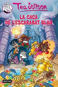 Descargar 11. La caça de l’escarabat blau (TEA STILTON. TAPA DURA) pdf, epub, ebook