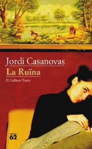 Descargar La Ruïna (El Galliner. L’Escorpí/Teatre) pdf, epub, ebook