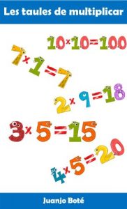Descargar Les taules de multiplicar (Catalan Edition) pdf, epub, ebook
