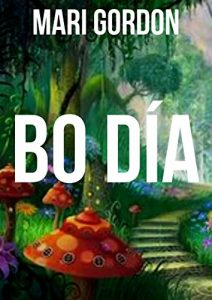 Descargar Bo día (Galician Edition) pdf, epub, ebook